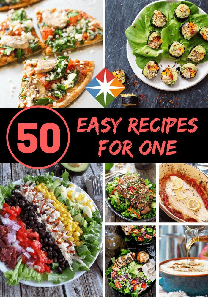 Easy Dinner Ideas for One New 50 Simple and Savory Single Serving Meals
