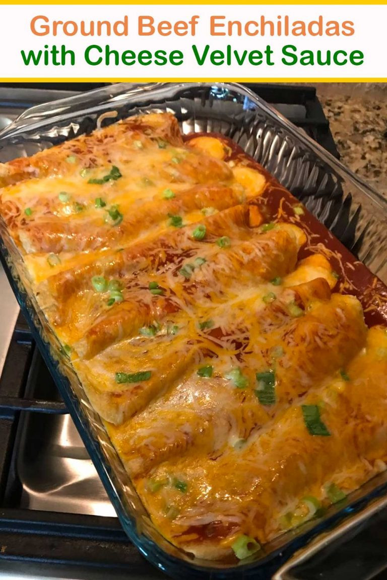 Beef Enchiladas with Cheese Sauce Unique Ground Beef Enchiladas with Cheese Velvet Sauce