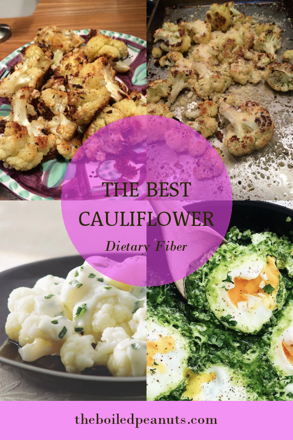 Cauliflower Dietary Fiber Best Of the Best Cauliflower Dietary Fiber – Home Family Style