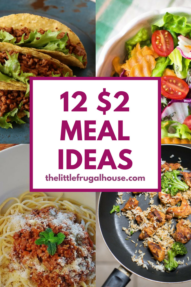Cheap Dinners for Two Awesome 12 $2 Per Person Meal Ideas the Little Frugal House