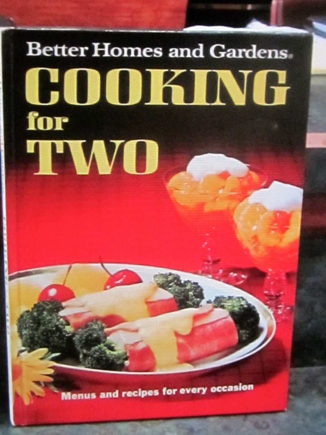 Cooking for Two Cookbook Luxury 1980 Cooking for Two Cookbook Better Homes and Gardens