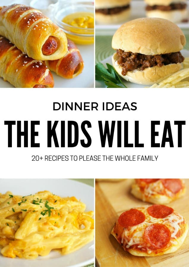 Dinner Kids Love Fresh 20 Dinner Ideas the Kids Will Love