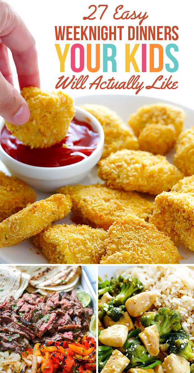 Dinners Kids Like Elegant 27 Easy Weeknight Dinners Your Kids Will Actually Like