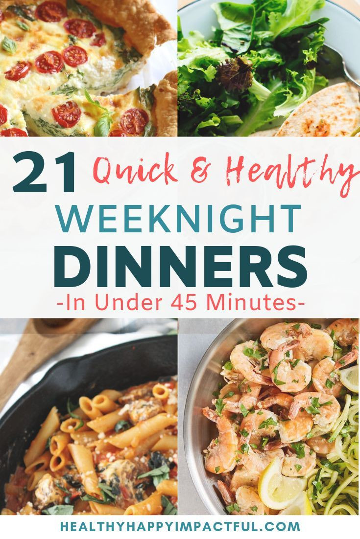 Easy Weeknight Dinners for Two Inspirational 21 Quick and Healthy Weeknight Dinners