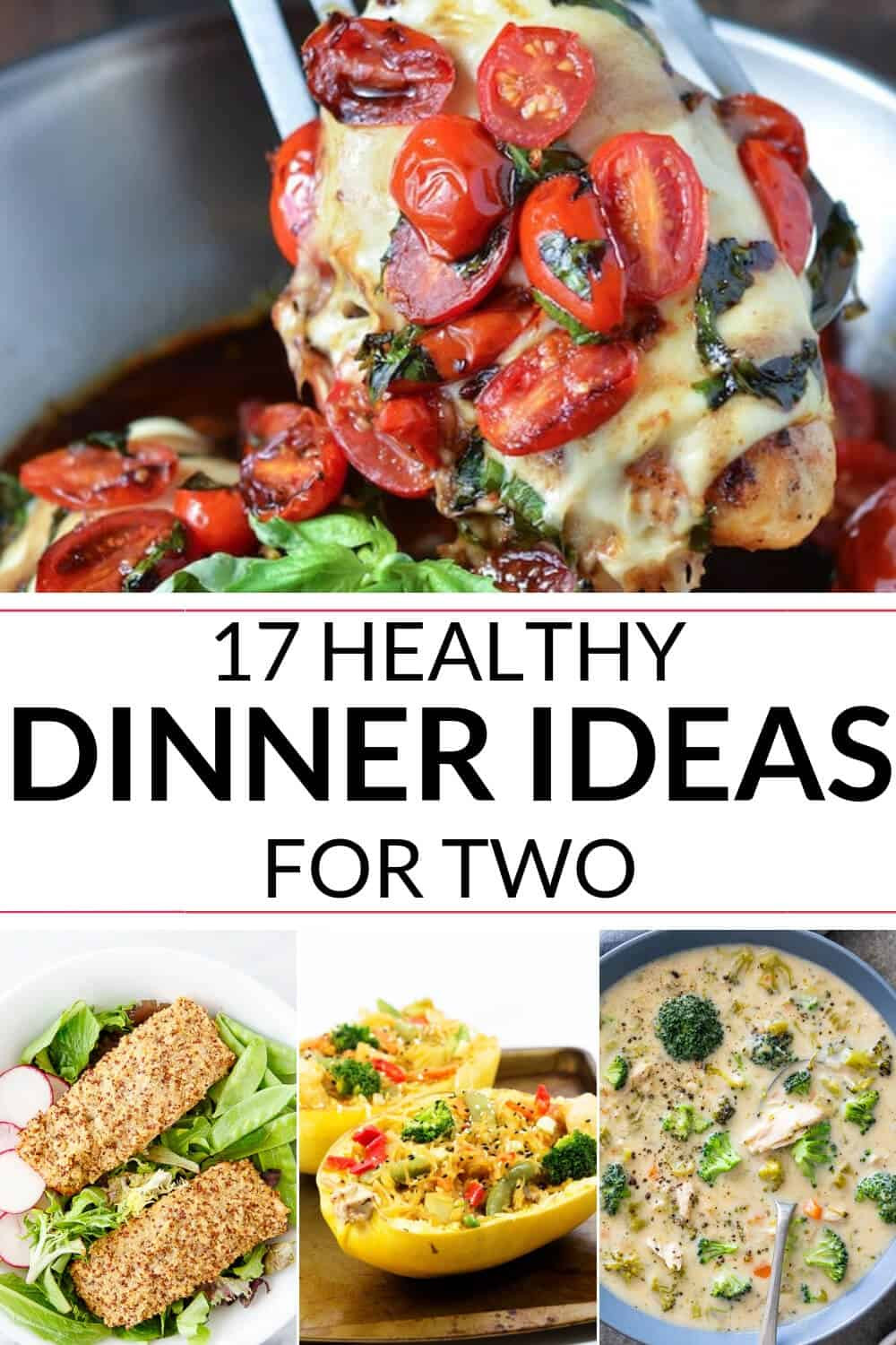 Healthy Dinner for Two Inspirational Healthy Dinner Ideas for Two