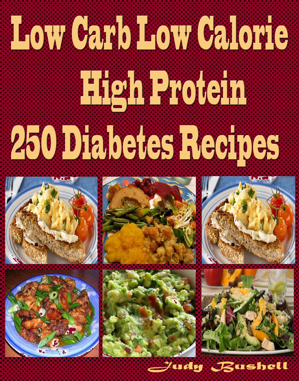 Low Calorie High Protein Recipes Fresh Low Carb Low Calorie High Protein 250 Diabetes Recipes