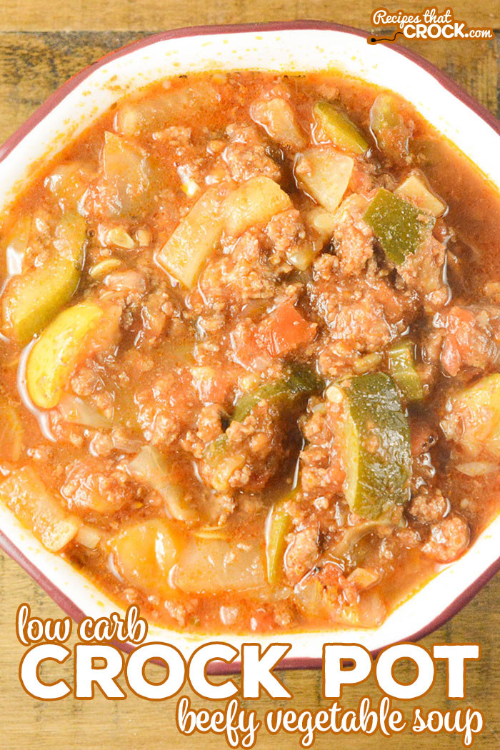 Low Carb Crock Pot Recipes Ground Beef Beautiful Our Low Carb Crock Pot Beefy Ve Able soup is A Hearty