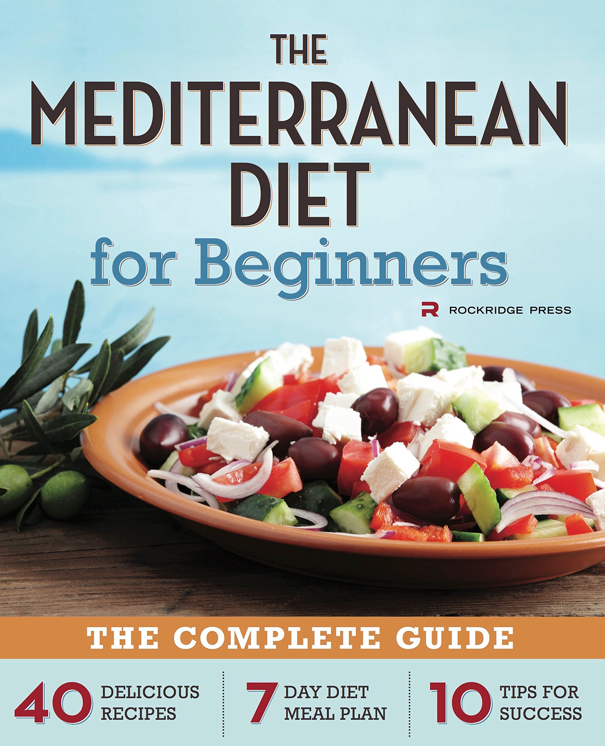 Mediterranean Diet for Beginners Beautiful Mediterranean Diet for Beginners the Plete Guide Ly